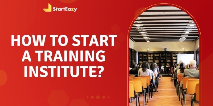 how-to-start-a-training-institute-a-step-by-step-guide